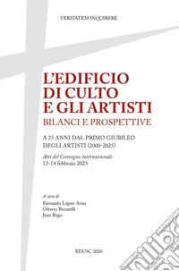 L'edificio di culto e gli artisti: Bilanci e prospettive. E-book. Formato EPUB ebook