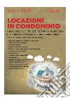 Locazioni in condominio: Guida completa alle destinazioni d'uso abitativo e commerciale del patrimonio condominiale. E-book. Formato PDF ebook