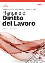 Manuale di diritto del lavoro 2023. E-book. Formato PDF ebook