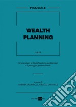 Wealth planning. E-book. Formato PDF ebook