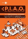 Il Piano Integrato di Attività e Organizzazione: Una guida normativa, organizzativa, metodologica ed operativa per gli enti locali. E-book. Formato PDF ebook di Luca Tamassia