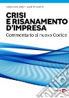 Crisi e risanamento d’impresa. E-book. Formato PDF ebook