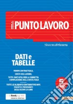 Il Punto Lavoro 5/2023 - Dati e tabelle. E-book. Formato PDF ebook