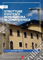 Strutture esistenti in muratura in zona sismica. E-book. Formato PDF ebook