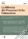 La Riforma del Processo Civile: l'attuazione. E-book. Formato PDF ebook