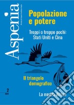 Aspenia 2/2023: Troppi o troppo pochi: Stati Uniti e Cina. E-book. Formato PDF ebook