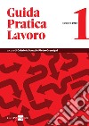 Guida Pratica Lavoro 1/2023. E-book. Formato PDF ebook di Gabriele Bonati