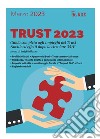 Trust 2023: Guida completa agli impieghi del Trust. Novità ed effetti dopo la circolare 34/E. E-book. Formato PDF ebook di Luigi Belluzzo