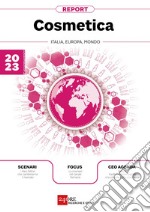 Report Cosmetica - 2° aggiornamento 2023. E-book. Formato PDF ebook