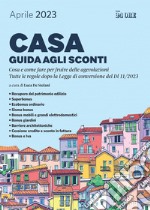 Casa - Guida agli sconti. E-book. Formato PDF ebook