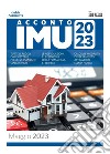 Acconto IMU 2023. E-book. Formato PDF ebook