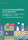 Le locazioni immobiliari: casi e questioni. E-book. Formato PDF ebook di Antonio Scarpa