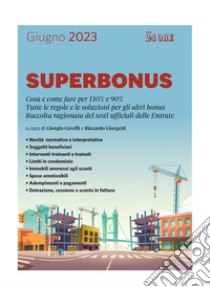 Superbonus 2023. E-book. Formato PDF ebook di Giorgio Gavelli