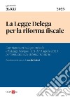 La legge delega per la riforma fiscale. E-book. Formato PDF ebook