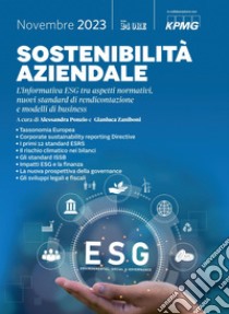 Sostenibilità aziendale 2023: L’informativa ESG tra aspetti normativi, nuovi standard di rendicontazione e modelli di business. E-book. Formato PDF ebook di Alessandra Ponzio