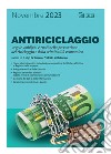 Antiriciclaggio: Regole, obblighi e ruoli nella prevenzione del riciclaggio e della criminalità economica. E-book. Formato PDF ebook di Luigi Belluzzo