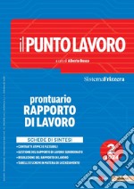 Il Punto Lavoro 2/2024 - Prontuario Rapporto di Lavoro. E-book. Formato PDF ebook