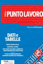 Il Punto Lavoro 5/2024 - Dati e tabelle. E-book. Formato PDF ebook