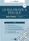 Guida Pratica Fiscale Imposte Indirette - 1° semestre 2024. E-book. Formato PDF ebook