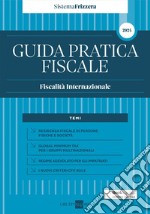 Guida Pratica Fiscale - Fiscalità Internazionale 2024. E-book. Formato PDF ebook