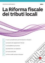 La riforma fiscale dei tributi locali. E-book. Formato PDF ebook