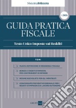 Guida Pratica Fiscale - Testo Unico Imposte sui Redditi 2024. E-book. Formato PDF