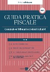 Guida Pratica Fiscale Contenzioso Tributario e Istituti Deflativi 2024. E-book. Formato PDF ebook