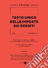 Manuale Testo Unico delle Imposte sui Redditi 2024. E-book. Formato PDF ebook