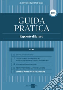 Guida Pratica Rapporto di Lavoro 2024. E-book. Formato PDF ebook di Enzo De Fusco