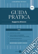 Guida Pratica Rapporto di Lavoro 2024. E-book. Formato PDF ebook