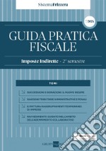 Guida Pratica Fiscale Imposte Indirette - 2° semestre 2024. E-book. Formato PDF ebook