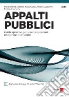 Appalti pubblici 2024: Guida operativa per stazioni appaltanti e operatori economici. E-book. Formato PDF ebook di Maria Cristina Colombo