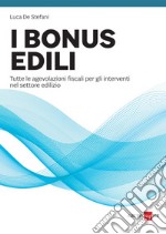 I bonus edili. E-book. Formato PDF ebook