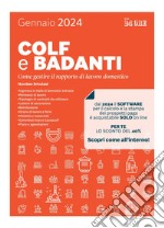 Colf e badanti 2024: Come gestire il rapporto di lavoro domestico. E-book. Formato PDF ebook