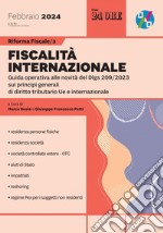 Riforma Fiscale 3 - Fiscalità internazionale: Guida operativa alle novità del Dlgs 209/2023 sui principi generali di diritto tributario Ue e internazionale. E-book. Formato PDF