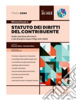 Riforma fiscale 6 - Statuto dei diritti del contribuente: Guida operativa alle novità e alla disciplina dopo il Dlgs 219/2023. E-book. Formato PDF ebook