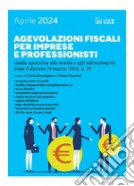 Agevolazioni fiscali per imprese e professionisti. E-book. Formato PDF ebook