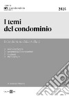I temi del condominio: Il condominio dalla A alla Z. E-book. Formato PDF ebook