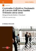 Commentario CCNL dell’Area Sanità (Triennio 2019-2021). E-book. Formato PDF