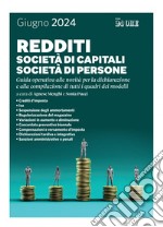 REDDITI - Società di persone, società di capitali: Guida operativa alle novità per la dichiarazione e alla compilazione di tutti i quadri dei modelli. E-book. Formato PDF ebook