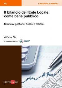 Bilancio dell'ente locale come bene pubblico. E-book. Formato PDF ebook