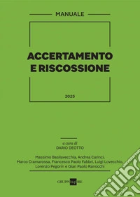 Manuale Accertamento e Riscossione 2025. E-book. Formato PDF ebook