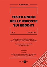 Manuale Testo Unico delle Imposte sui Redditi 2025. E-book. Formato PDF ebook