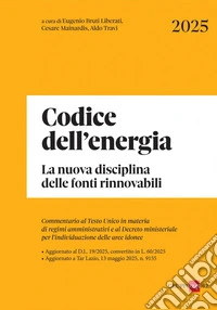 Codice dell'energia: La nuova disciplina delle fonti rinnovabili. E-book. Formato PDF ebook
