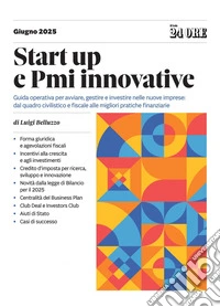 Start up e Pmi innovative. E-book. Formato PDF ebook