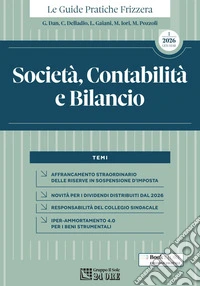 Guida Pratica Fiscale Società, Contabilità e Bilancio 2026 – Sistema Frizzera. E-book. Formato PDF ebook