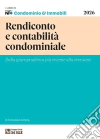 Rendiconto e contabilità condominiale. E-book. Formato PDF ebook