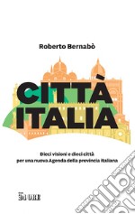 Città Italia. E-book. Formato PDF