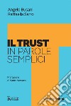 Il Trust in parole semplici. E-book. Formato PDF ebook