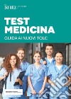 Test medicina - Guida ai nuovi TOLC. E-book. Formato EPUB ebook